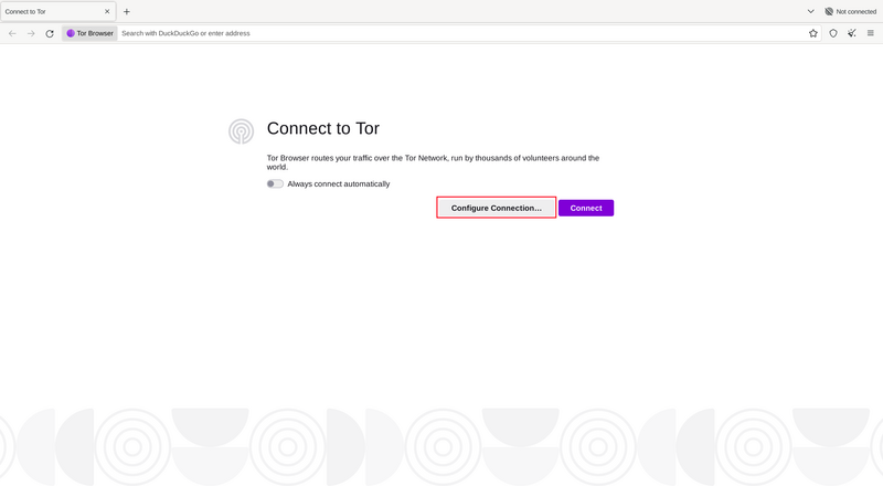 پر 'Configure Connection' کلیک وکړئ تر څو د شبکې تنظیمات تعدیل شي